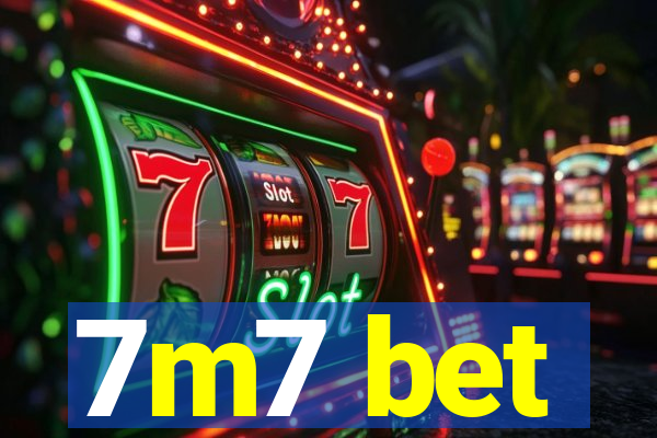 7m7 bet